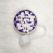 Load image into Gallery viewer, MORE STRAW TOPPERS