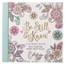 Load image into Gallery viewer, BE STILL AND KNOW COLORING BOOK
