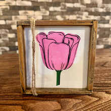 Load image into Gallery viewer, FLOWER 6X6 SIGN
