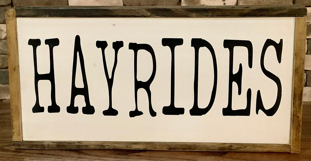 HAYRIDES WOODEN SIGN