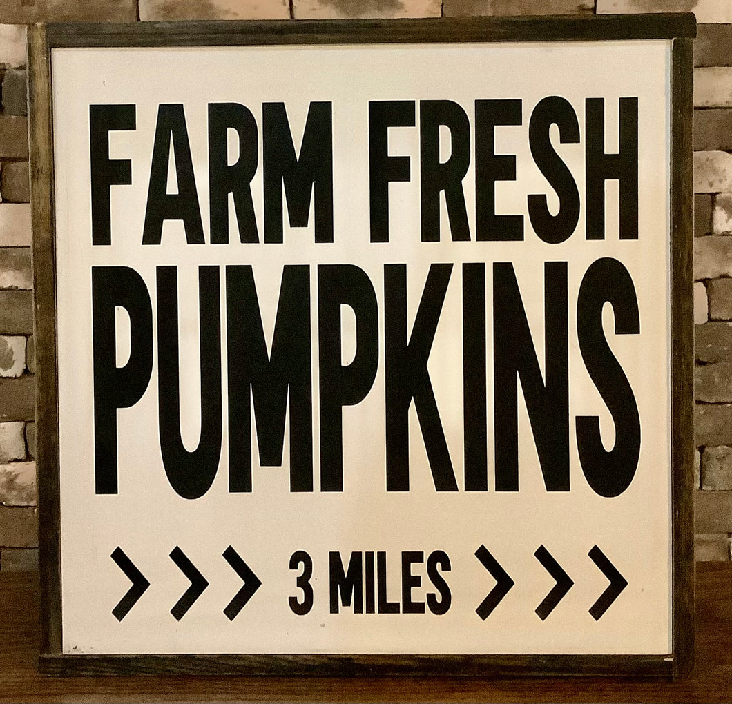 FARM FRESH PUMPKIN WHITE SIGN