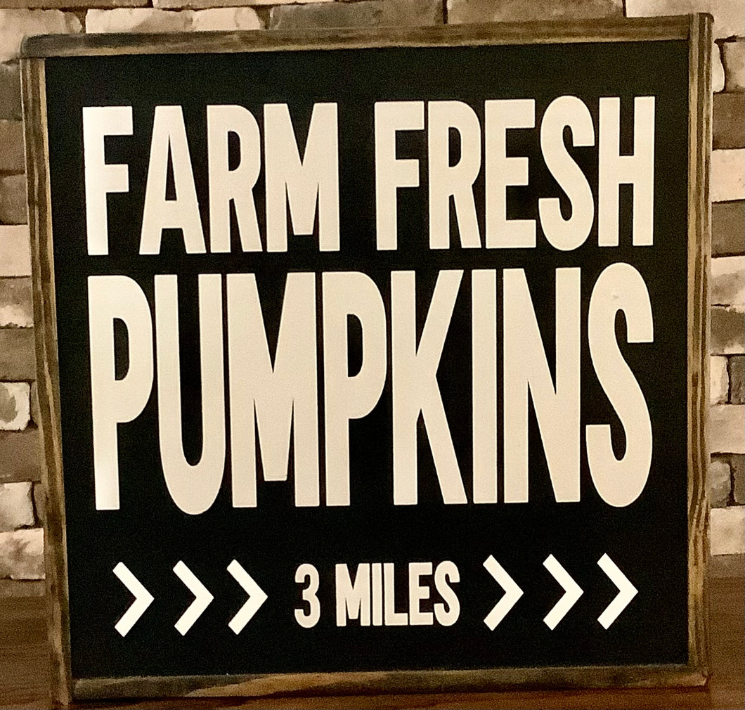 FARM FRESH PUMPKINS SIGN