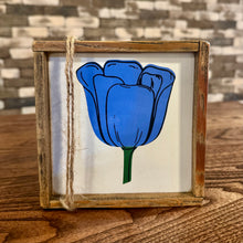 Load image into Gallery viewer, FLOWER 6X6 SIGN
