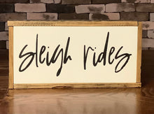 Load image into Gallery viewer, SLEIGH RIDE 6 1/8” X 6 1/8” SIGN
