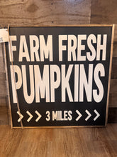 Load image into Gallery viewer, FARM FRESH PUMPKINS SIGN
