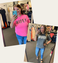 Load image into Gallery viewer, WIFEY GRAPHIC TEE
