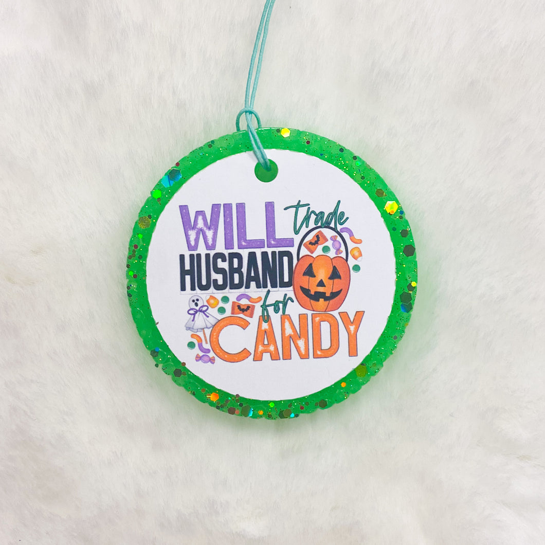 WILL TRADE HUSBAND FOR CANDY FRESHIE